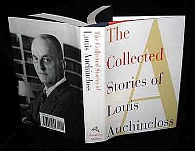 The Collected Stories of Louis Auchincloss (Hardcover, First Edition)