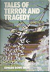Tales of Terror and Tragedy (Hardcover, First Edition)