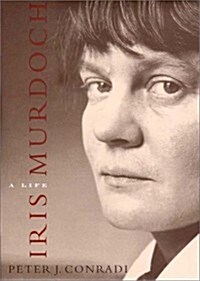 Iris Murdoch: A Life (Hardcover)