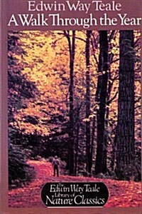 A Walk Through the Year (Library of Nature Classics) (Paperback, 1ST)