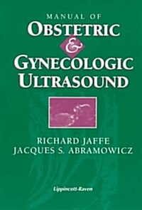 Manual of Obstetric and Gynecologic Ultrasound (Hardcover)