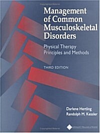 Management of Common Musculoskeletal Disorders: Physical Therapy Principles and Methods (Hardcover, 3rd)