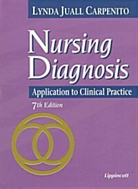 Nursing Diagnosis: Application to Clinical Practice (7th ed) (Paperback, 7th)