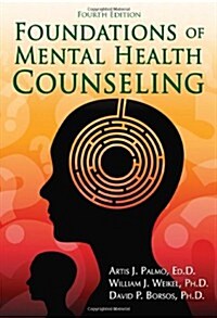 Foundations of Mental Health Counseling (Paperback, 4)