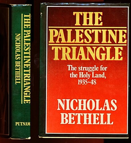 The Palestine Triangle: The struggle for the Holy Land, 1935-48 (Hardcover, First Edition)