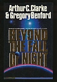 Beyond the Fall of Night (Hardcover, 1st)