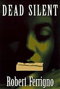 Dead Silent (Hardcover)