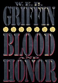 Blood and Honor (Honor Bound) (Hardcover, First Edition)