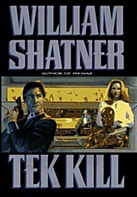 Tek Kill (Jake Cardigan) (Hardcover, First Edition)