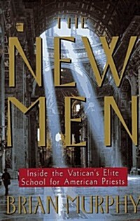 The New Men (Hardcover, First Edition)