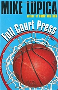 Full Court Press (Hardcover, First Edition)
