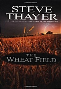 The Wheat Field (Hardcover, First Edition)