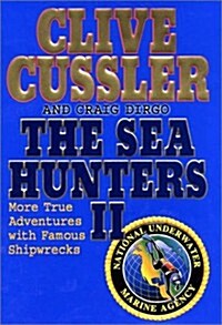 The Sea Hunters II (Hardcover, First Edition)