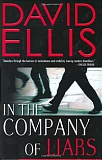 In the Company of Liars (Hardcover)
