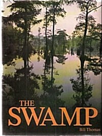 The Swamp (Hardcover, 1st)