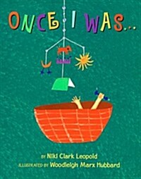 Once I Was... (Hardcover, 0)