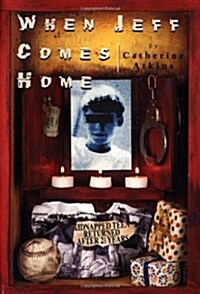 When Jeff Comes Home (Hardcover, First Edition)