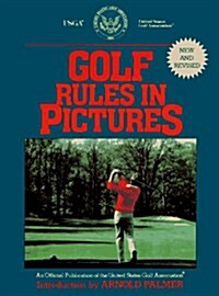 Golf rules in pictures, rev. (Sports Rules in Pictures) (Mass Market Paperback, Revised)