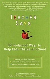 Teacher Says (Paperback)