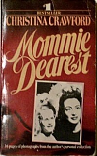 Mommie Dearest (Mass Market Paperback, Older Edition)