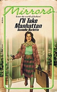 Ill Take Manhattan (Paperback)