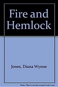 Fire And Hemlock (Mass Market Paperback)