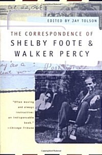 The Correspondence of Shelby Foote and Walker Percy (Paperback)