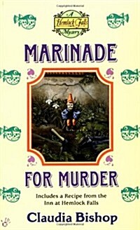 Marinade for Murder (Hemlock Falls Mystery) (Mass Market Paperback, 0)