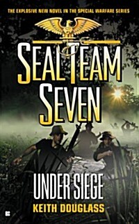 [중고] Seal Team Seven #22: Under Siege (Mass Market Paperback)