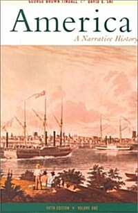 America: A Narrative History Volume One (Paperback, 5th)