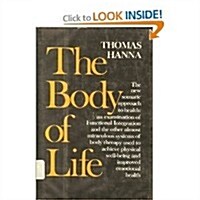 The Body of Life (Hardcover)