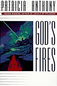 Gods Fires (Hardcover, 1st)