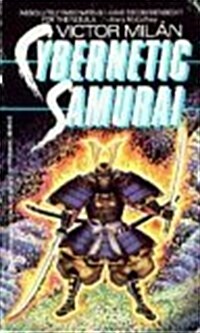 Cybernetic Samurai (Mass Market Paperback)