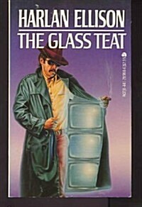 The Glass Teat (Mass Market Paperback, 10th)