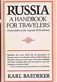 Russia: A Handbook for Travelers (A facsimile of the original 1914 edition) (Hardcover, First Thus)