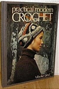 Practical Modern Crochet (Hardcover)
