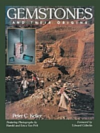 Gemstones and Their Origins (Hardcover, 1st)
