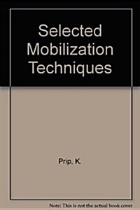 Mobilisation Techniques (Hardcover, 2nd, Subsequent)