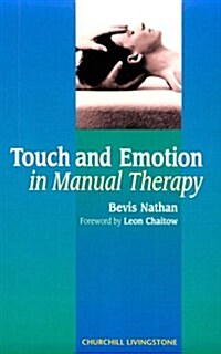 Touch and Emotion in Manual Therapy, 1e (Paperback)
