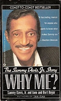 Why Me?: The Sammy Davis, Jr. Story (Paperback, Warner Books Ed)