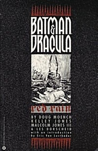 Batman & Dracula: Red Rain (Paperback)