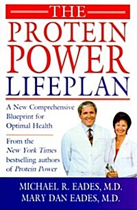 The Protein Power Lifeplan (Hardcover, 1st)