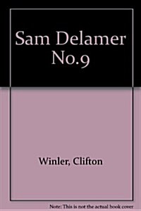 SAM Delamer #9 (Mass Market Paperback)