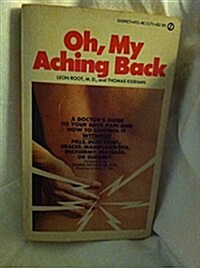 Oh My Aching Back (Paperback)