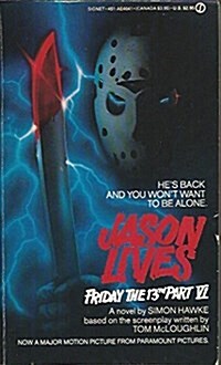 Friday the 13th: Part 6: Jason (Mass Market Paperback, Mti)