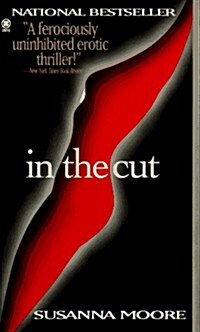 In the Cut (Mass Market Paperback)