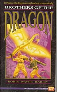 Brothers of the Dragon (Mass Market Paperback, Reissue)