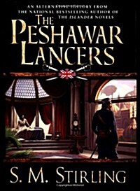 The Peshawar Lancers (Hardcover, First Edition first Printing)