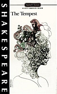 The Tempest (Signet Classic Shakespeare) (Mass Market Paperback, Reissue)