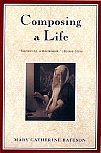 Composing a Life (Plume) (Mass Market Paperback)